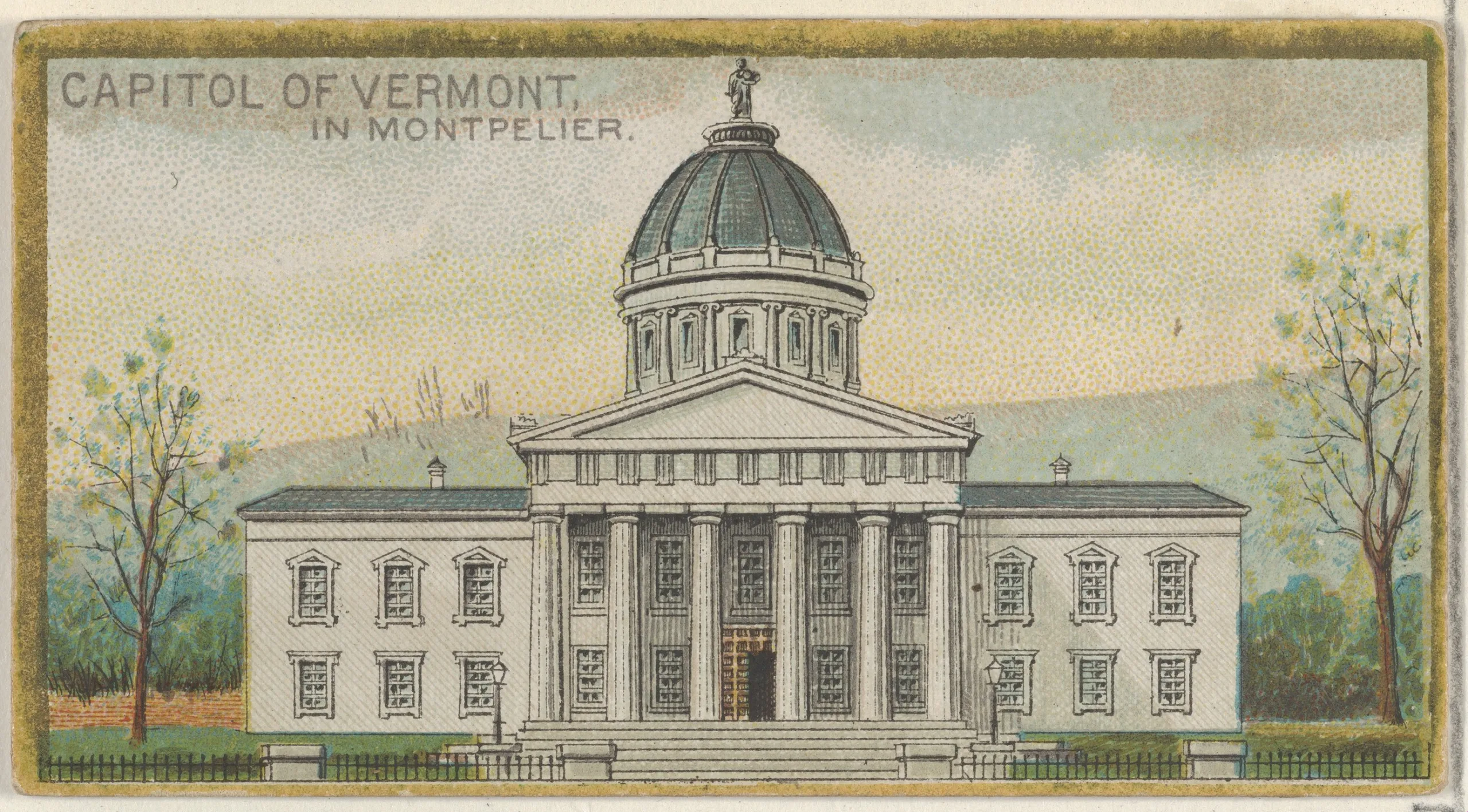 Capitol of Vermont in Montpelier, from the General Government and State Capitol Buildings series (N14) for Allen & Ginter Cigarettes Brands